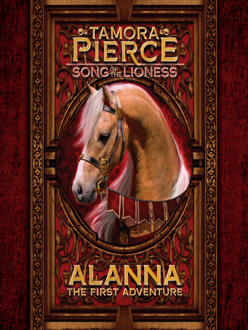 Title details for Alanna: The First Adventure by Tamora Pierce - Available
